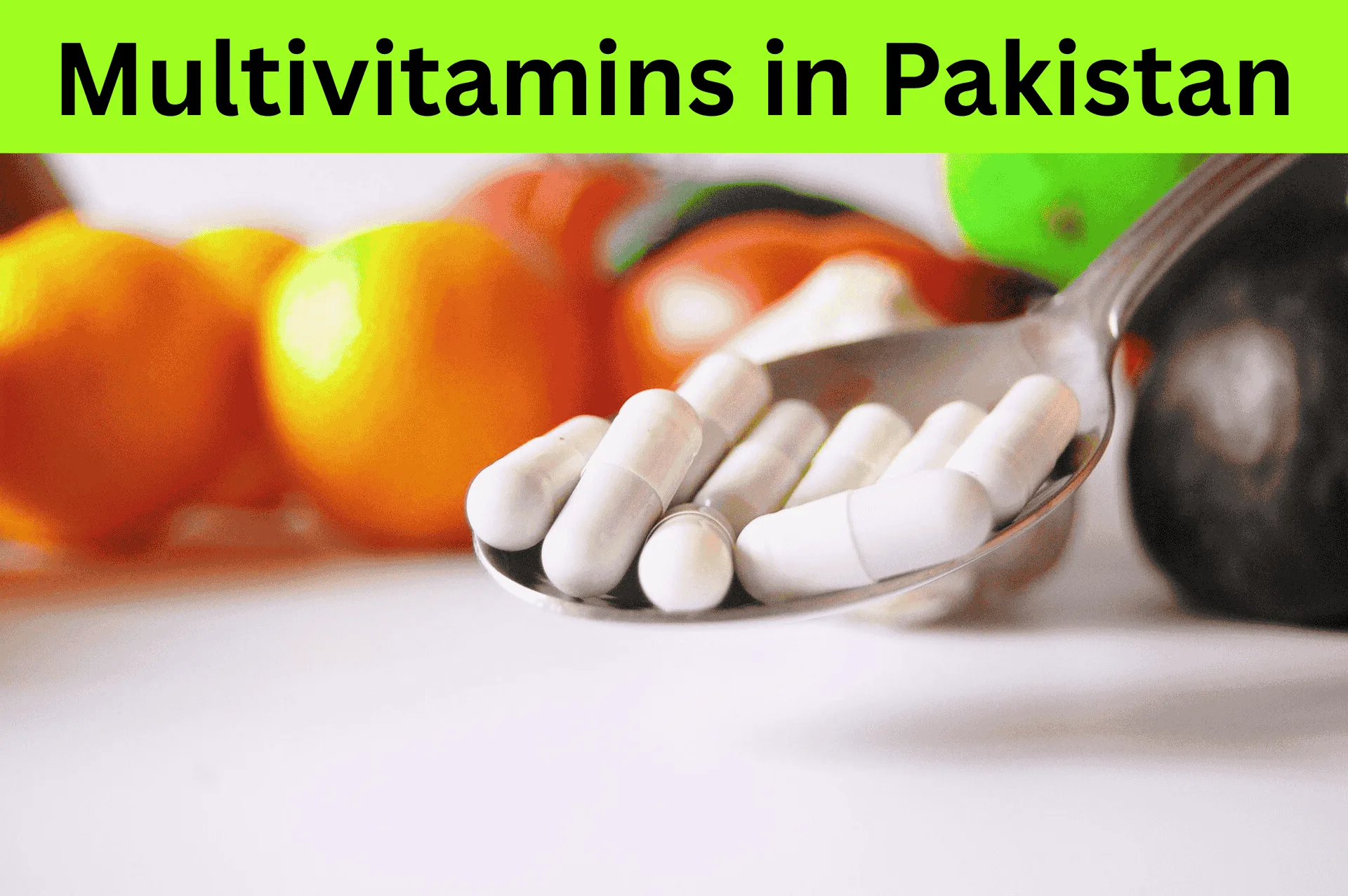 Multivitamins in Pakistan