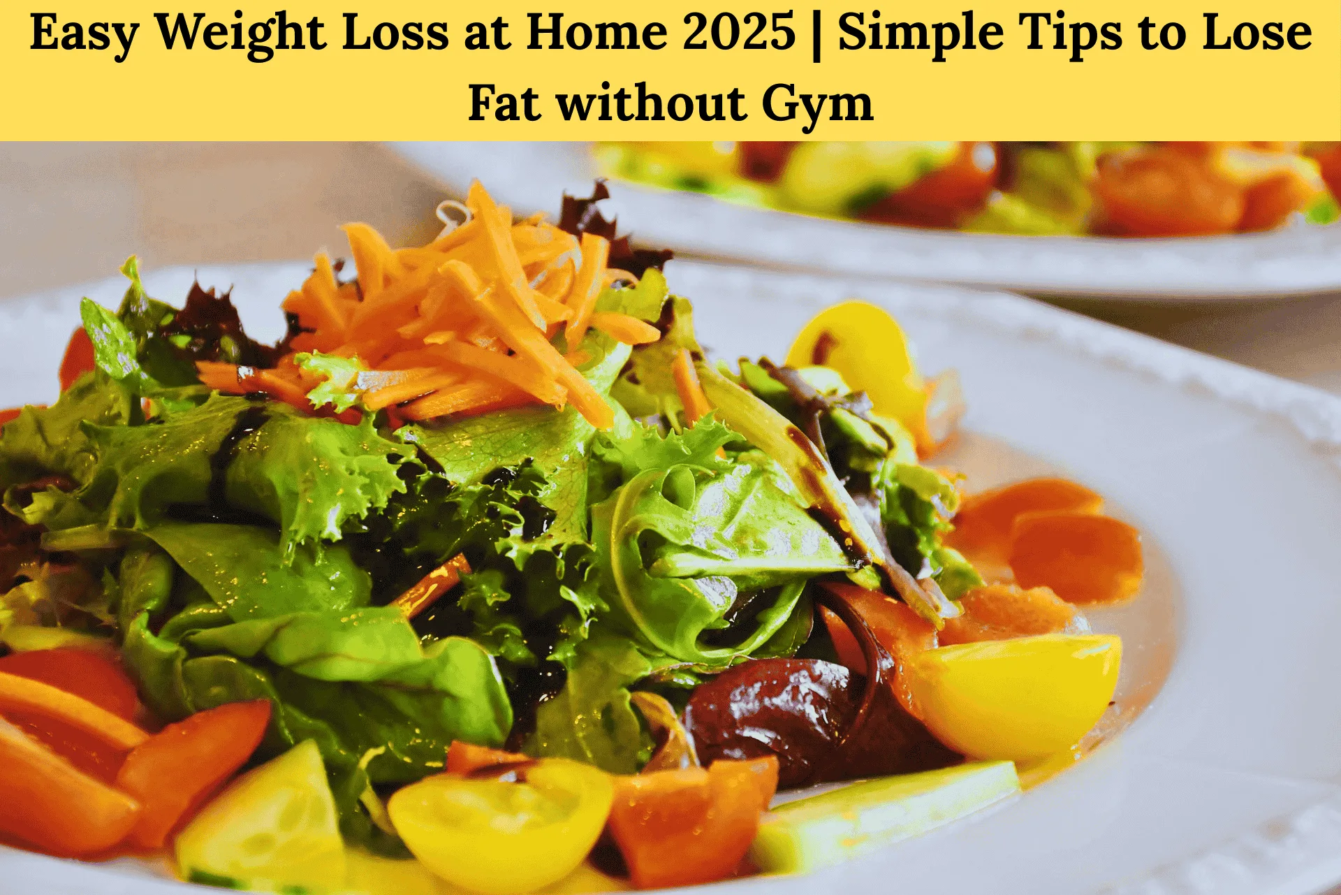 Easy Weight Loss at Home