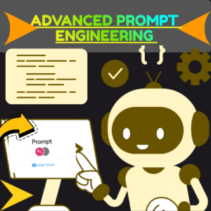 Advanced Prompt Engineering 