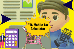 PTA Mobile Tax Calculator